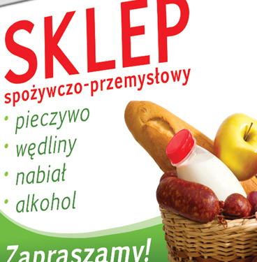 Projekt reklamy wielkoformatowej, baner wykonany dla sklepu spożywczego.